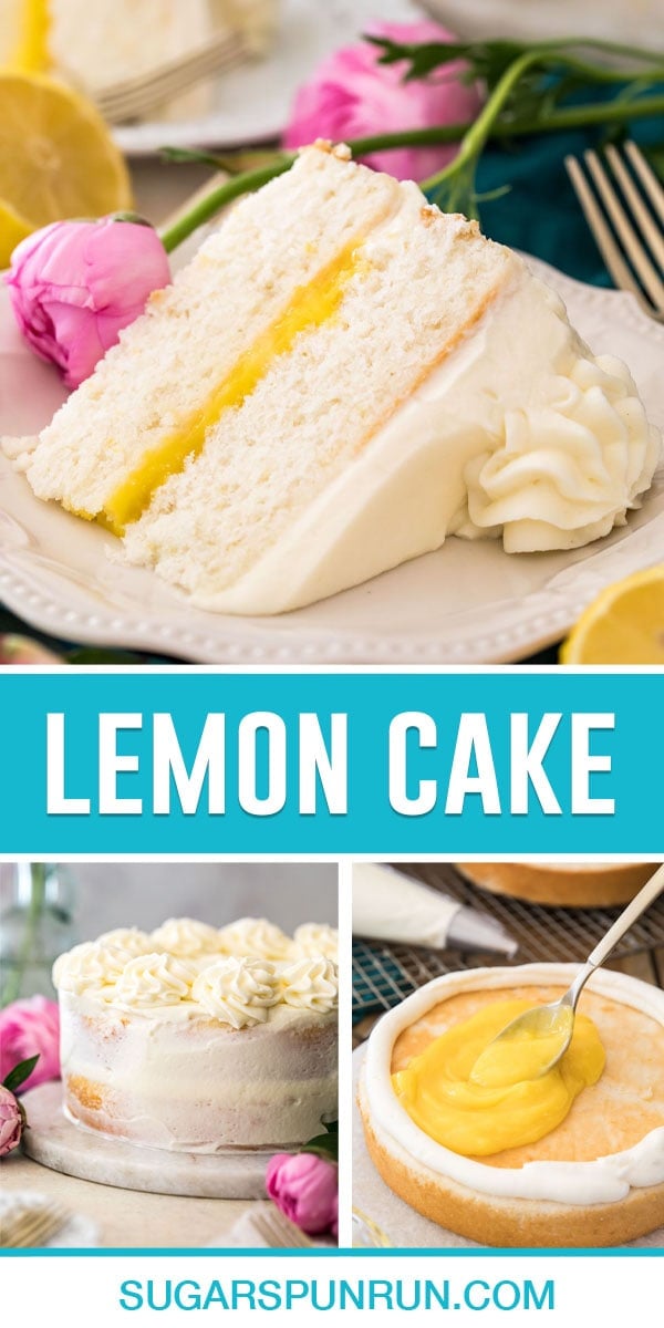 collage of lemon cake pictures: slice on top, full cake in bottom left, lemon curd on bottom right