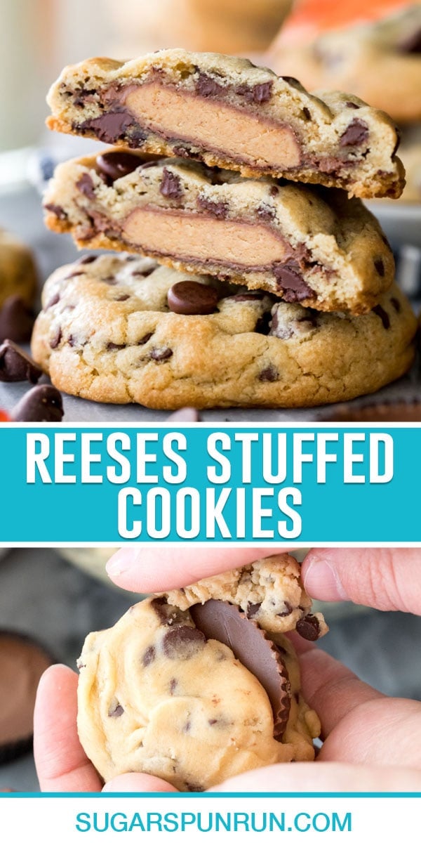 collage of reeses stuffed cookies, top image two cookies stacked one sliced open, bottom image is of cookie dough being wrapping around peanut butter cup