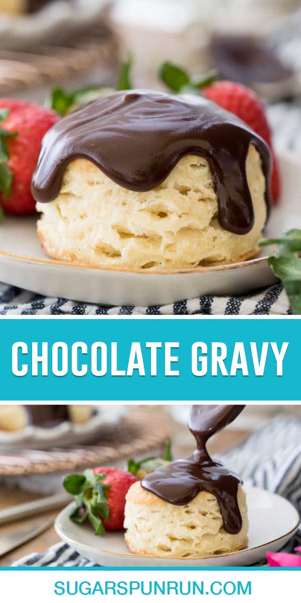 collage of chocolate gravy, top image of gravy on top of biscuit, bottom image is of chocolate being poured on top of biscuit on a white plate