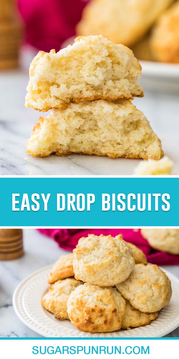 collage of easy drop biscuits, top image of biscuit torn in half and stacked, bottom image of biscuits on white plate