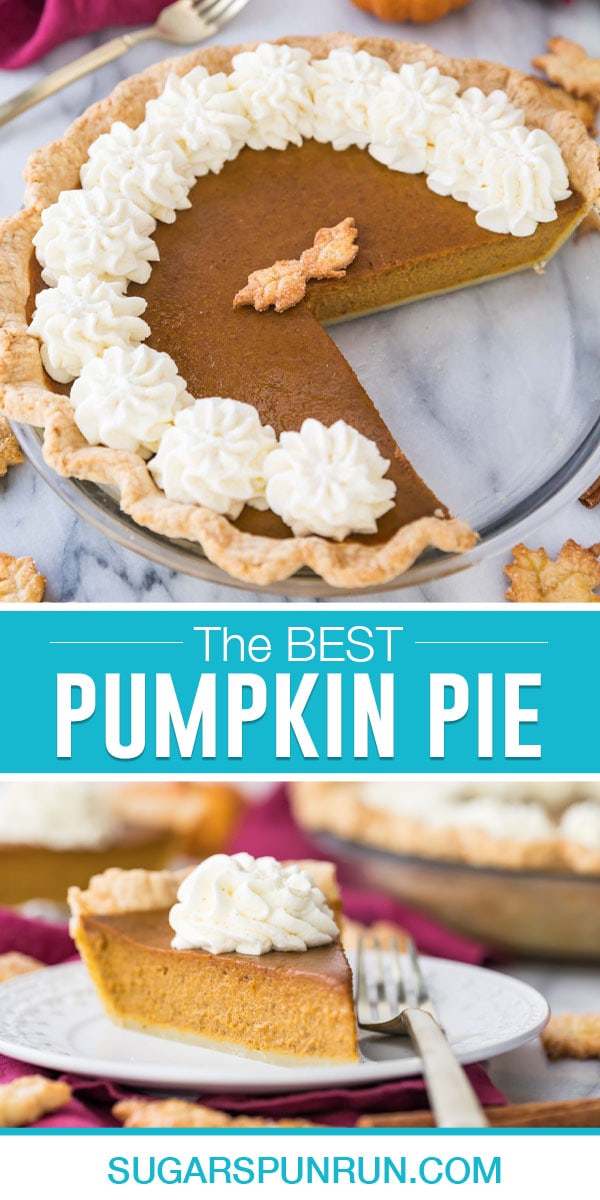 collage of the best pumpkin pie, top image of full pie with slice missing, bottom image of single slice on white plate