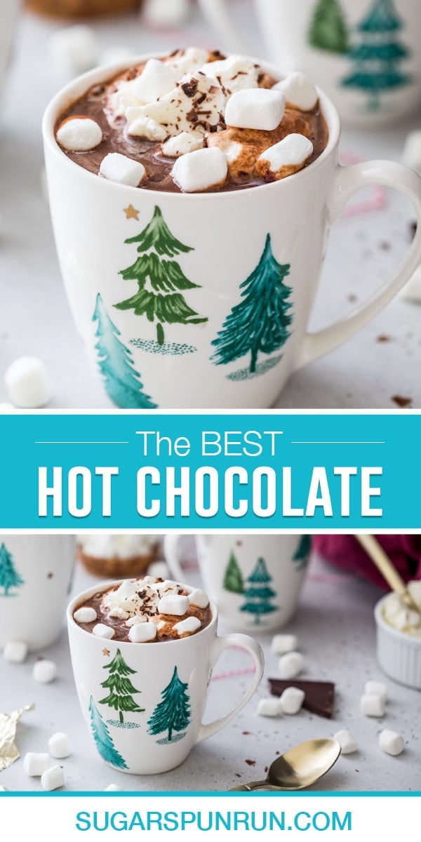 collage of the best hot chocolate, top image is close up of hot chocolate with marshmallows in a cup, bottom image of it taken further back