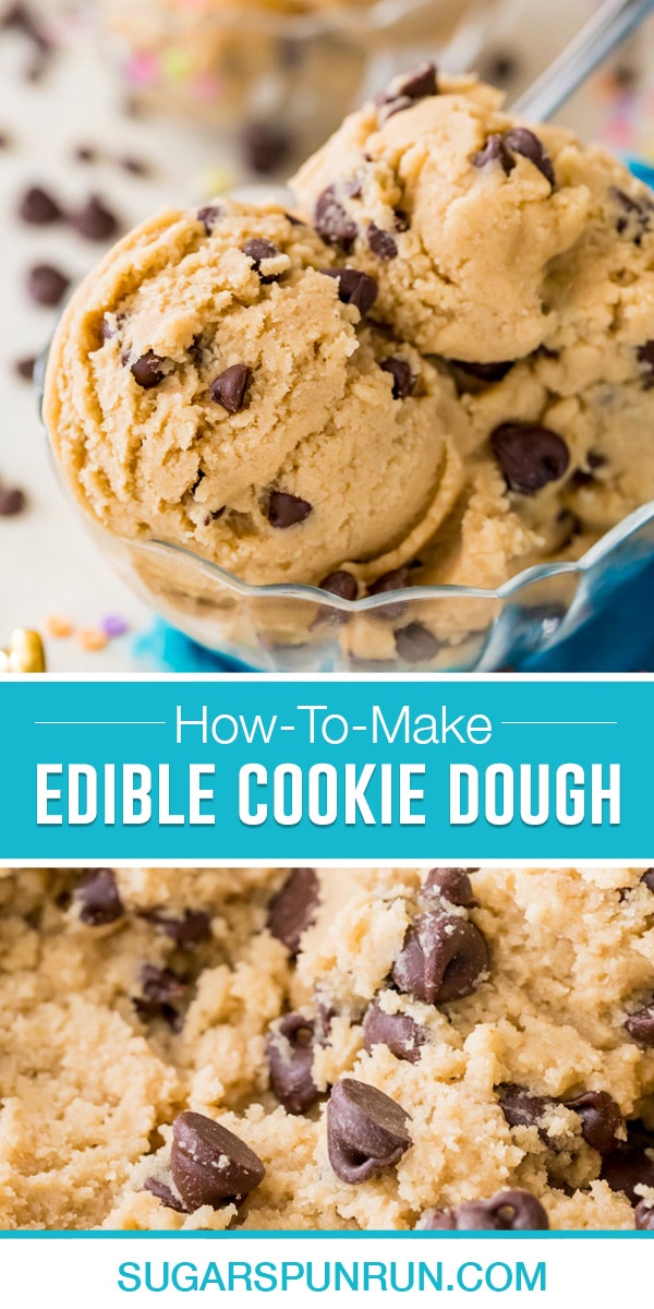 collage of edible cookie dough, top image of scoops of dough in a clear bowl with spoon, bottom image close up of dough with chocolate chips