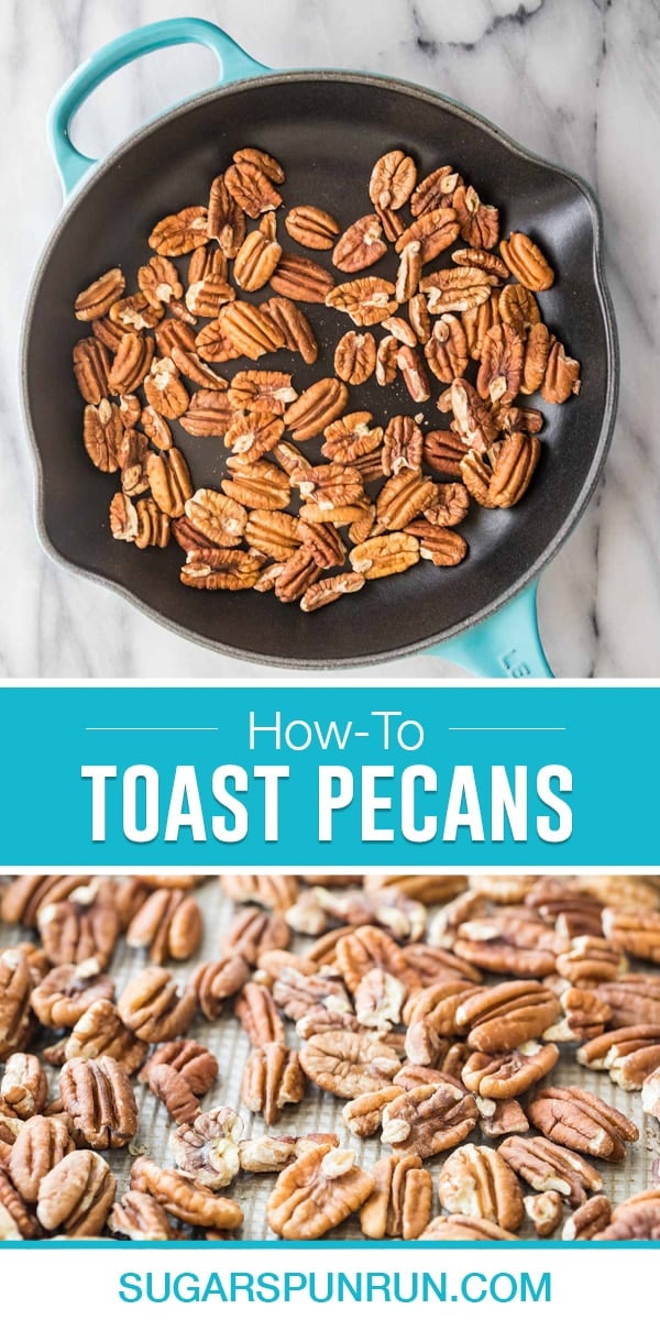 collage on how to toast pecans, top image of pecans in skillet, bottom image of them toasted on cooling rack