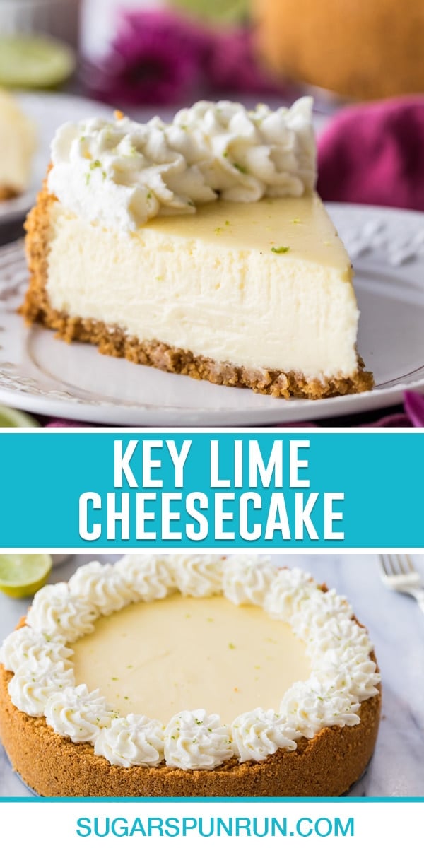 collage of two images of key lime cheesecake, the top being a single slice and the bottom the entire cheesecake