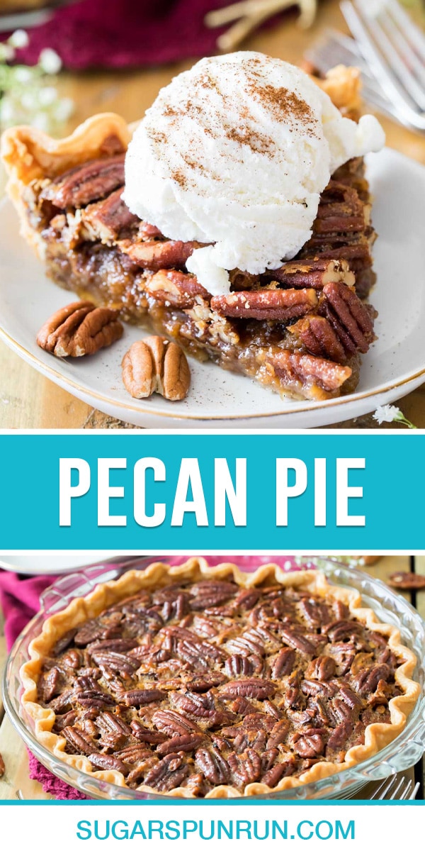 collage of pecan pie, top image of single slice with scoop of vanilla ice cream on top, bottom image of full pie in glass pie plate