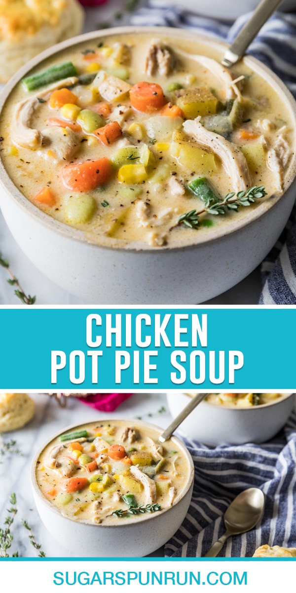 collage of chicken pot pie soup, top image is close up of full bowl with spoon, bottom image is same bowl on tabletop with napkin and spoon, another bowl faded in backgroun