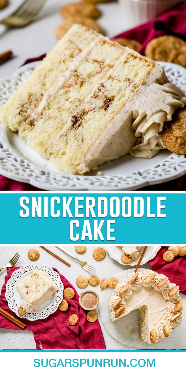 collage showing 2 photos of snickerdoodle cake, top image of single slice on white plate, bottom image photographed from above of full cake and single slice