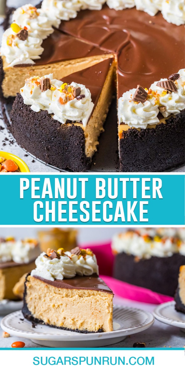 collage of peanut butter cheesecake, top image of full cheesecake cut, bottom image is of single slice on white plate
