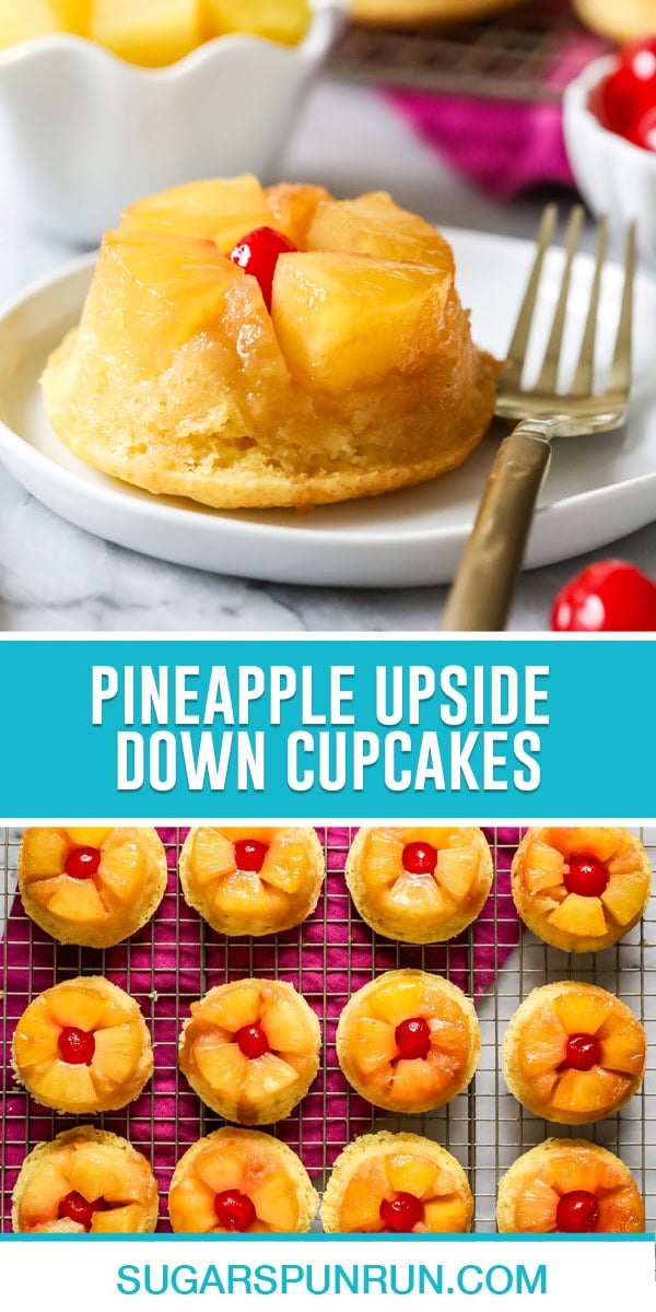 collage of pineapple upside down cupcakes, top image of single cupcake close up, bottom image of multiple cupcakes on wire rack photographed from above