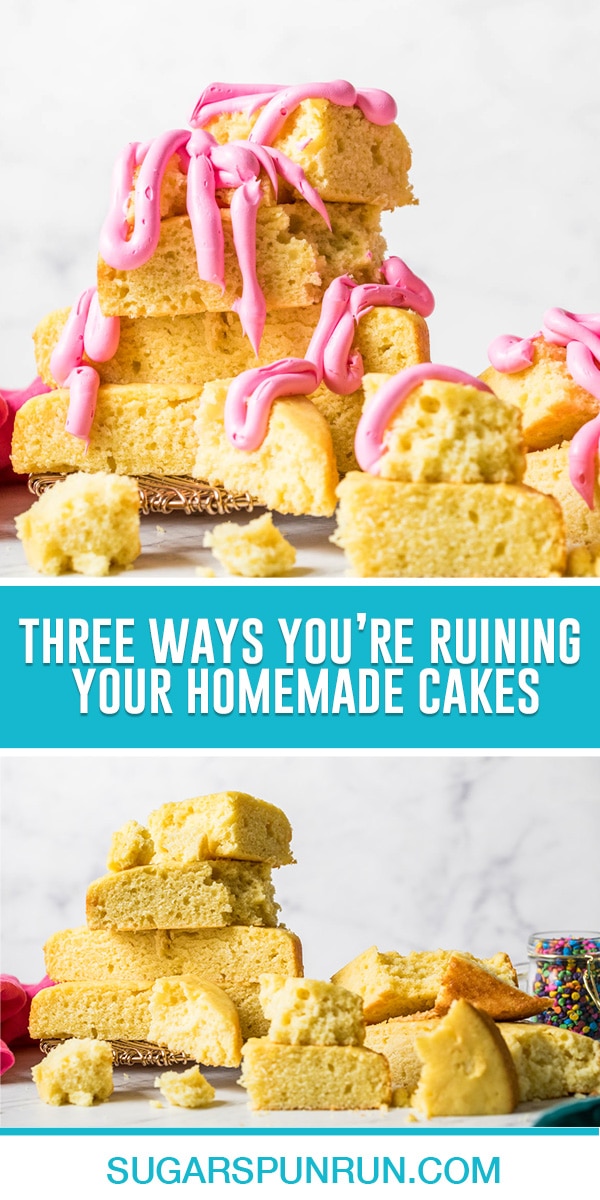 collage of three ways you're ruining your cakes, top image of broken cake pieces with pink frosting squirted on top, bottom same image without frosting