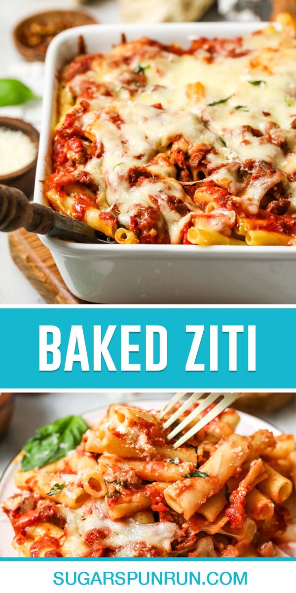 collage of baked ziti, top mage in pan ready to serve, bottom image serving on white plate with fork
